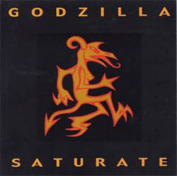 Godzilla (FRA) : Saturate